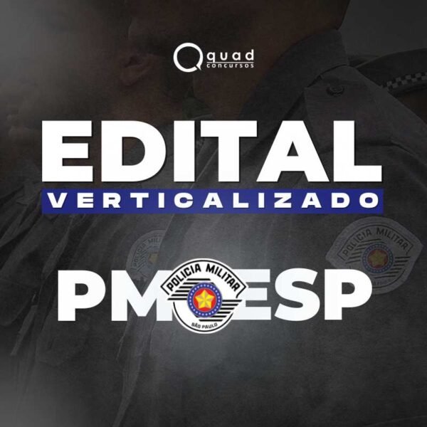 EDITAL VERTICALIZADO PMESP