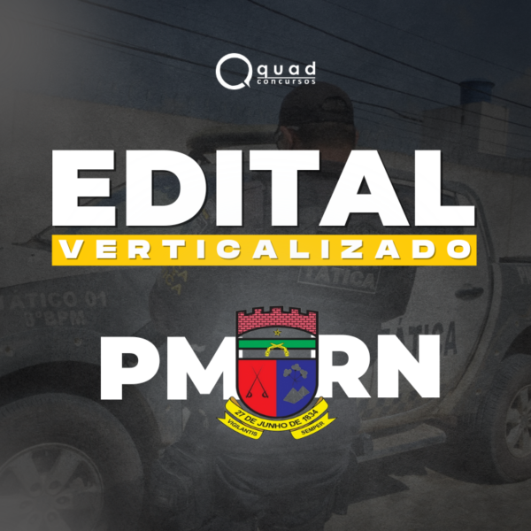 EDITAL VERTICALIZADO PM-RN