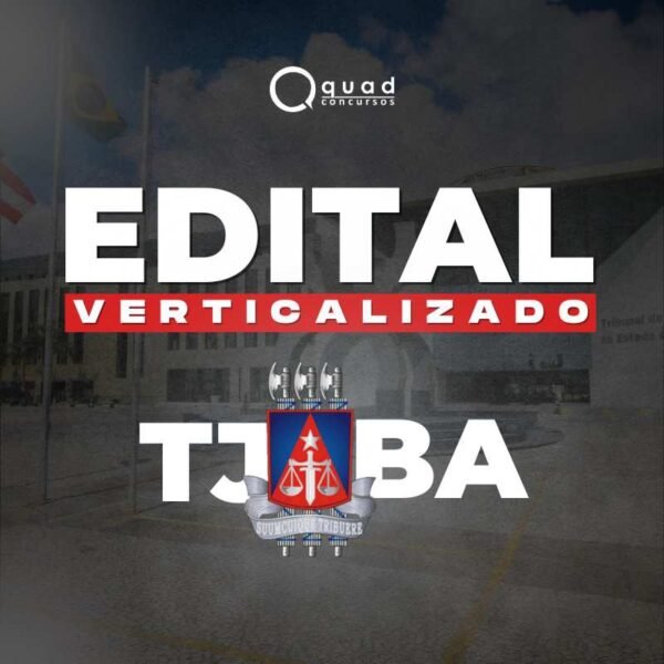 EDITAL VERTICALIZADO TJBA