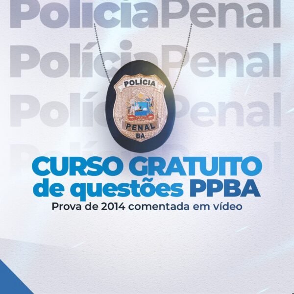 CURSO DE QUESTÕES POLÍCIA PENAL (GRATUITO)