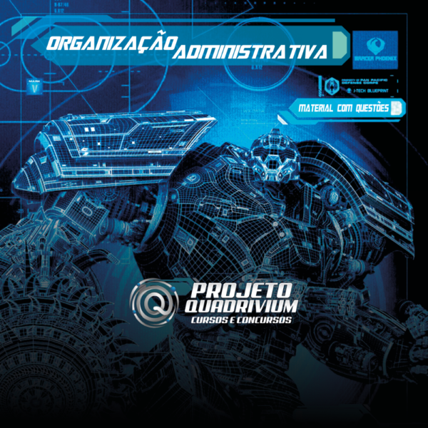 Organização Administrativa (Material com Questões)