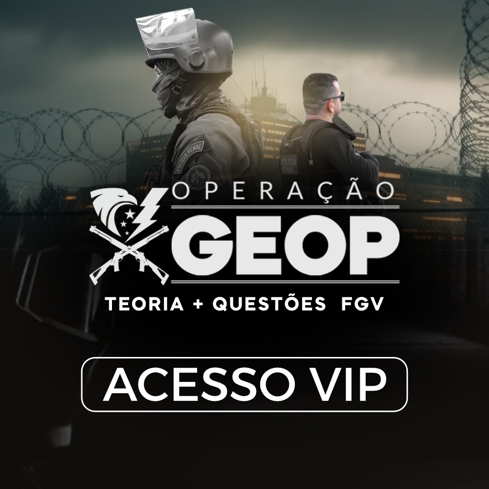 Acesso VIP (PPBA) – Policia Penal da Bahia